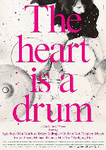 The Heart Is A Drum showtimes