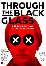 Though The Black Glass showtimes