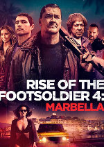 Rise Of The Footsoldier 4: Marbella showtimes
