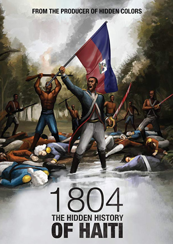 '1804: The Hidden History Of Haiti' movie poster