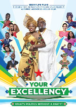 Your Excellency showtimes