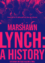 Marshawn Lynch: A History showtimes
