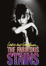 Ladies and Gentlemen, The Fabulous Stains showtimes