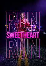 Run Sweetheart Run showtimes