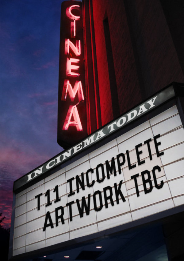 'T11 Incomplete' movie poster