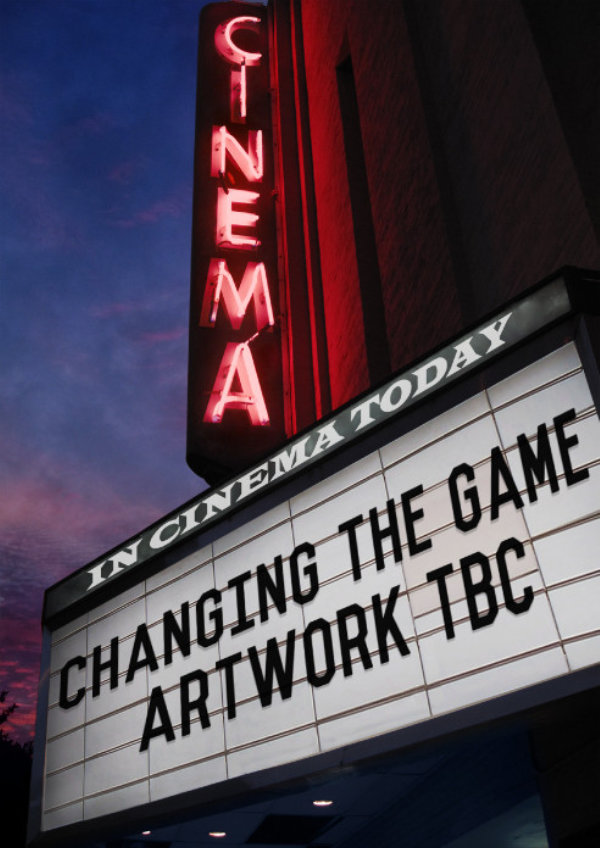 'Changing the Game' movie poster