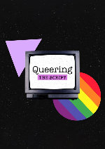 Queering The Script showtimes