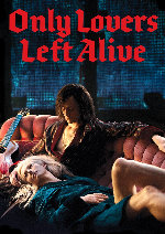 Only Lovers Left Alive showtimes