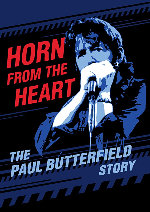 Horn from the Heart: The Paul Butterfield Story showtimes