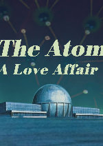 The Atom: A Love Affair showtimes