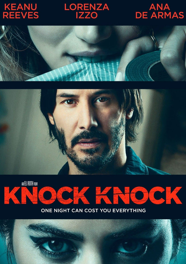 Knock Knock showtimes in London – Knock Knock (2015)