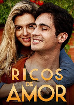 Rich in Love (Ricos de Amor) showtimes