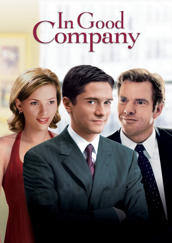 'In Good Company' movie poster