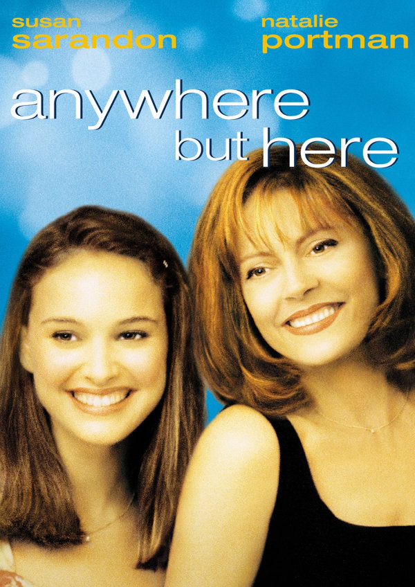 'Anywhere But Here' movie poster
