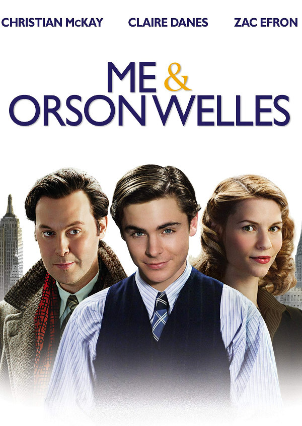 'Me and Orson Welles' movie poster