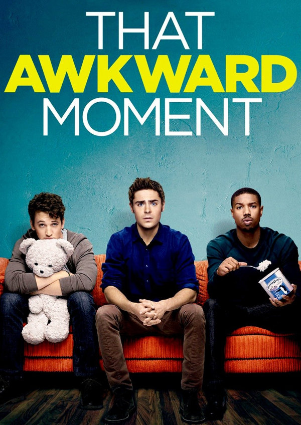 'That Awkward Moment' movie poster