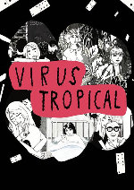 Virus Tropical showtimes