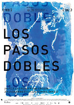 The Double Steps (Los Pasos Dobles) showtimes