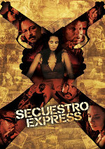 Secuestro Express showtimes