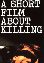 A Short Film About Killing showtimes