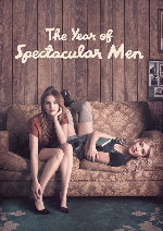 The Year of Spectacular Men showtimes