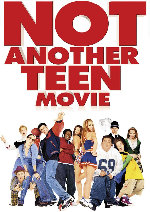 Not Another Teen Movie showtimes