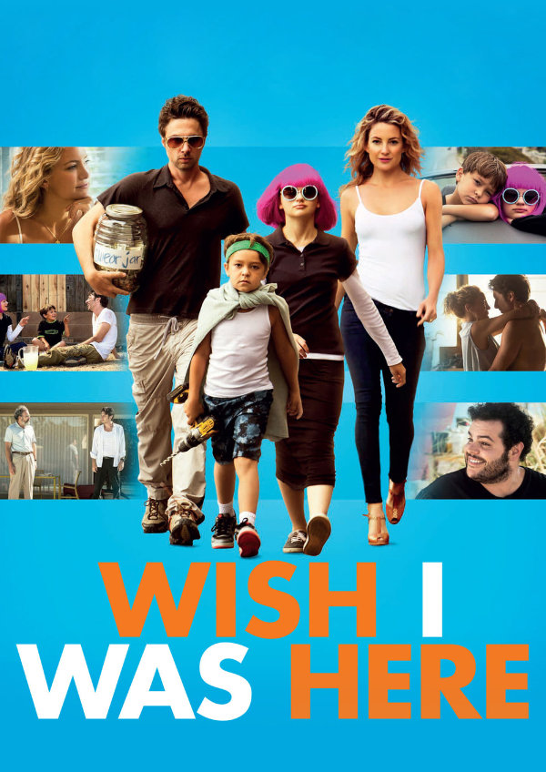 'Wish I Was Here' movie poster