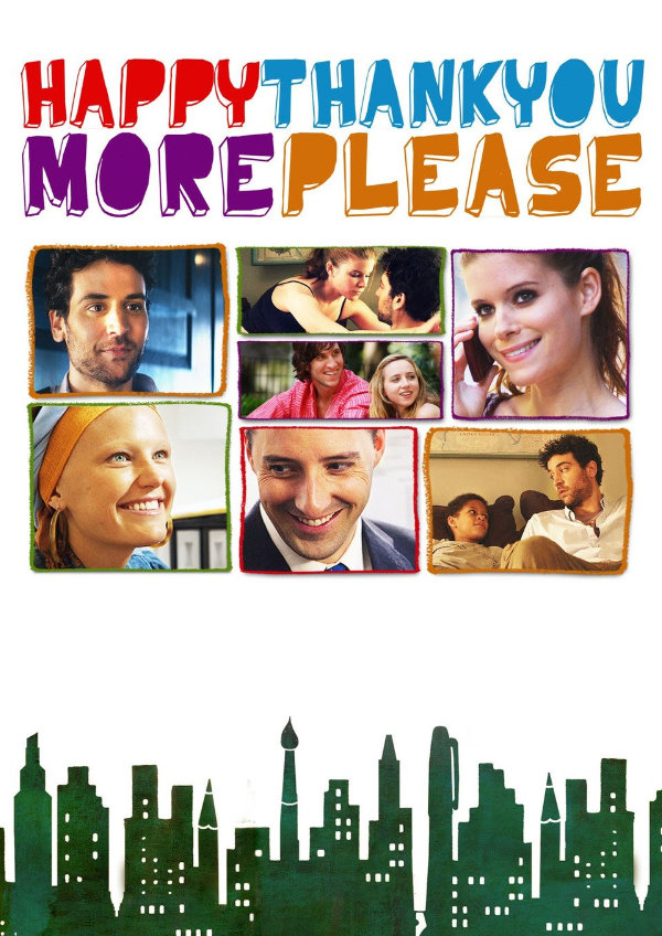 'Happythankyoumoreplease' movie poster