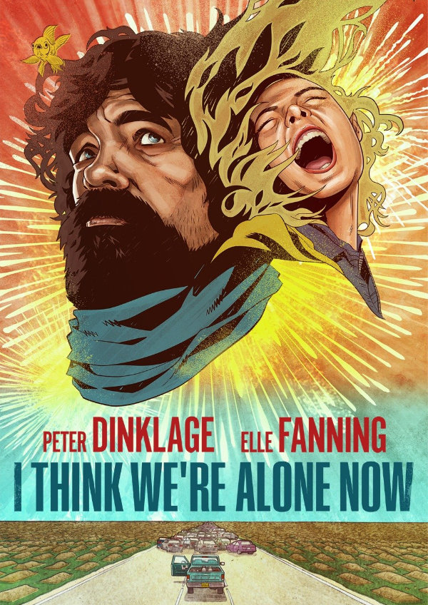 'I Think We're Alone Now' movie poster