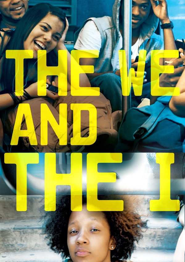 'The We and the I' movie poster
