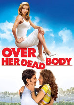 Over Her Dead Body showtimes