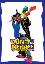 Don't Be a Menace to South Central While Drinking Your Juice in the Hood showtimes