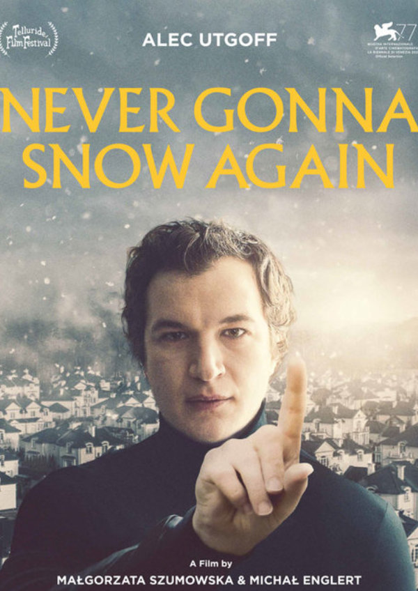 'Never Gonna Snow Again' movie poster