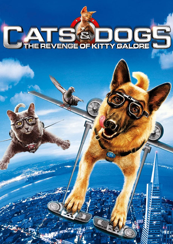 'Cats & Dogs: The Revenge of Kitty Galore' movie poster