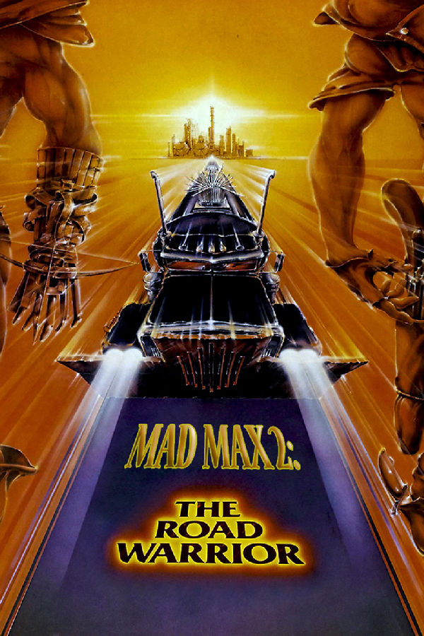 'Mad Max 2: The Road Warrior' movie poster