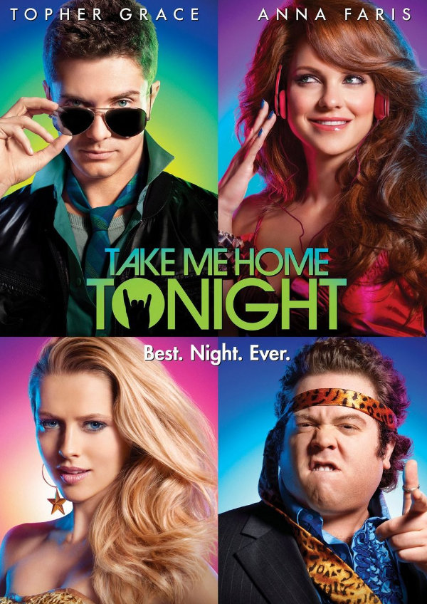 'Take Me Home Tonight' movie poster