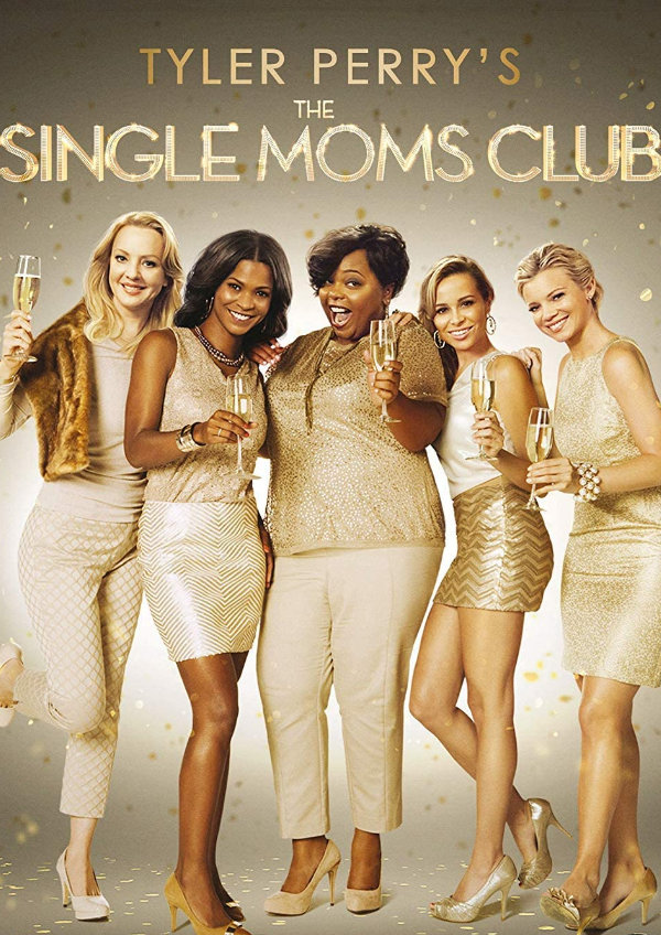 'The Single Moms Club' movie poster