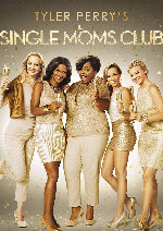 The Single Moms Club showtimes