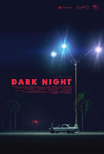 Dark Night showtimes