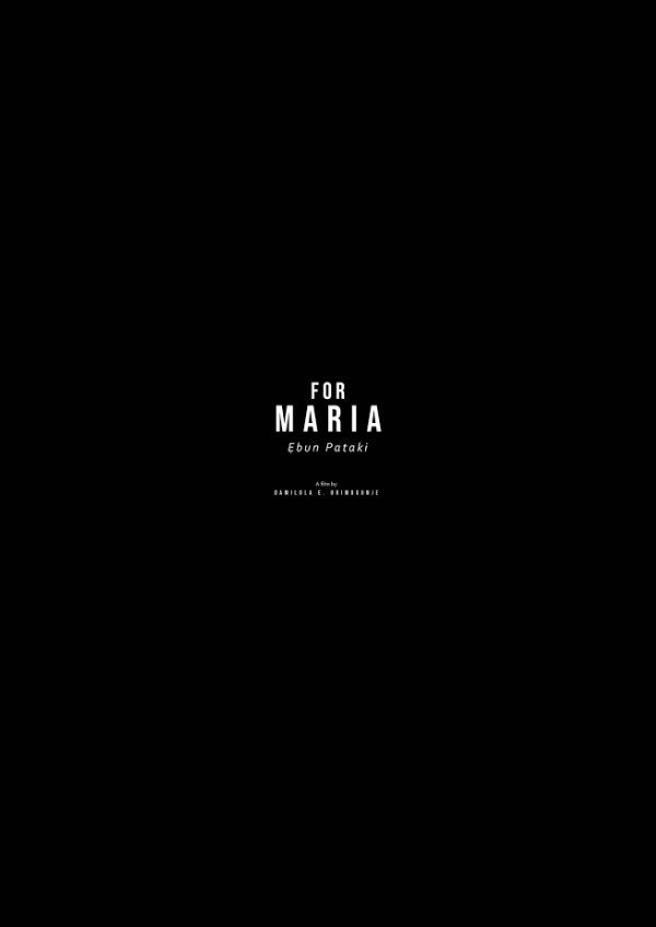 'For Maria Ebun Pataki ' movie poster