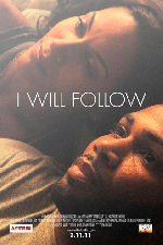 I Will Follow showtimes