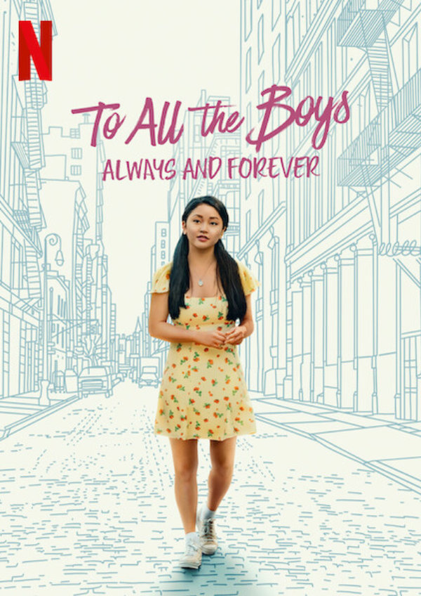 'To All the Boys: Always and Forever' movie poster