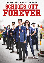 School's Out Forever showtimes