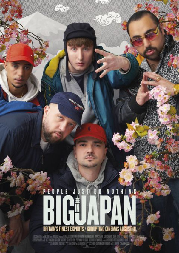 People Just Do Nothing: Big in Japan showtimes in London