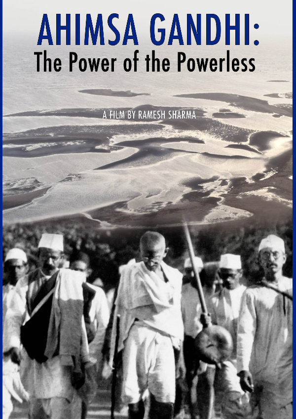 'Ahimsa: Gandhi The Power of the Powerless' movie poster