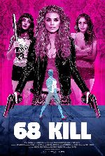 68 Kill showtimes