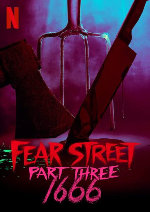 Fear Street Part Three: 1666 showtimes