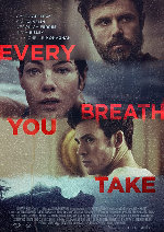 Every Breath You Take showtimes