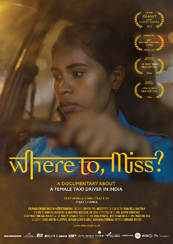'Where to, Miss? (+ Indian Women Claiming Spaces Shorts)' movie poster