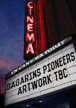 Gagarin's Pioneers (Nasha Rodina) showtimes